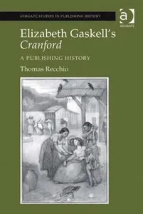 Elizabeth Gaskell's Cranford