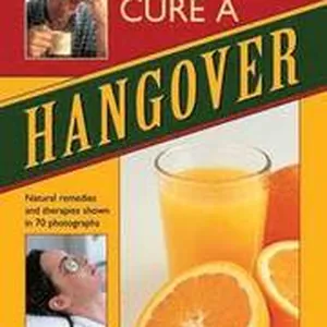 50 Ways to Cure a Hangover