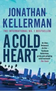 Cold Heart (Alex Delaware series, Book 17)