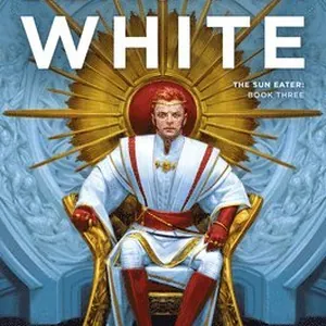 Demon in White: The Sun Eater: Book Three