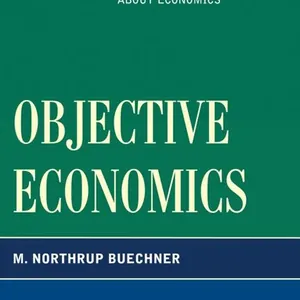 Objective Economics