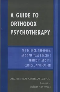 Guide to Orthodox Psychotherapy