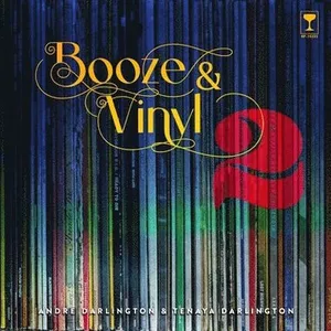 Booze & Vinyl Vol. 2