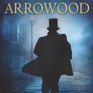 Arrowood: Sherlock Holmes Has Met His Match