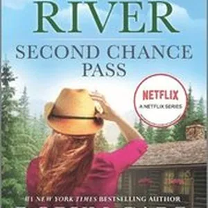 Second Chance Pass: A Virgin River Novel