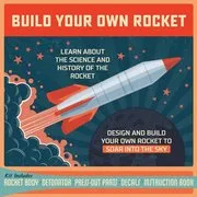 Build Your Own Rocket