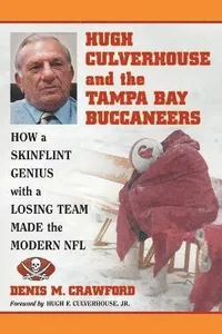 Hugh Culverhouse and the Tampa Bay Buccaneers