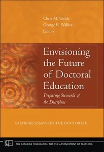 Envisioning the Future of Doctoral Education
