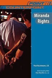 Miranda Rights