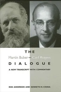 Martin Buber - Carl Rogers Dialogue
