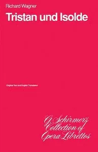 Tristan Und Isolde: Libretto