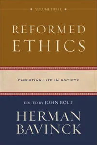 Reformed Ethics, Volume 3