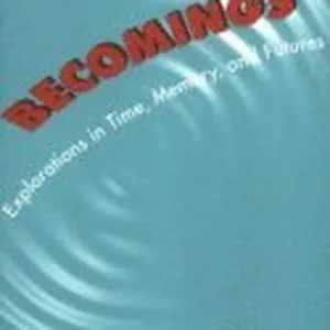 Becomings