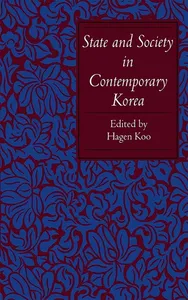 State and Society in Contemporary Korea