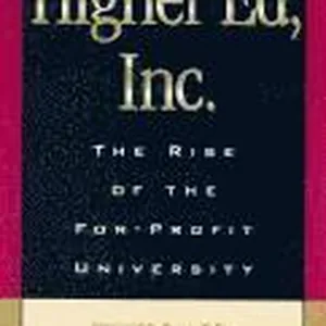 Higher Ed, Inc.