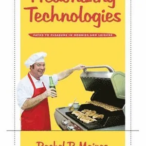 Hedonizing Technologies