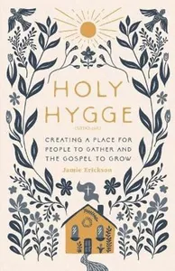 Holy Hygge