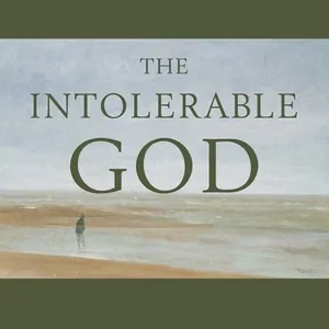 Intolerable God