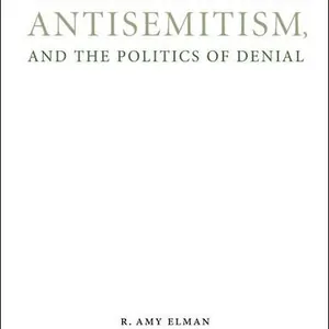 European Union, Antisemitism, and the Politics of Denial