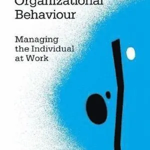 Work Psychology and Organizational Behaviour