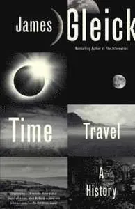Time Travel: A History