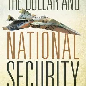 Dollar and National Security