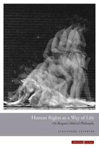Human Rights As a Way of Life