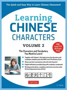 Learning Chinese Characters Volume 2