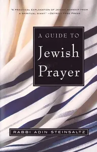 Guide to Jewish Prayer