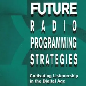 Future Radio Programming Strategies