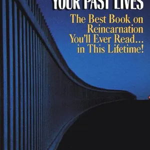 Discovering Your Past Lives