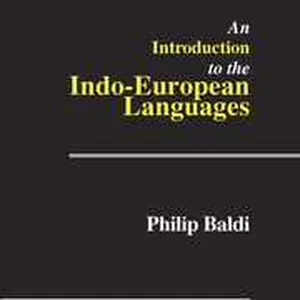 An Introduction to the Indo-European Languages
