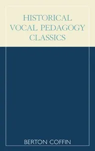 Historical Vocal Pedagogy Classics