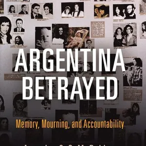 Argentina Betrayed
