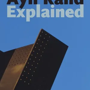 Ayn Rand Explained