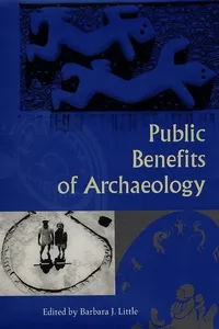 Public Benefits of Archaeology