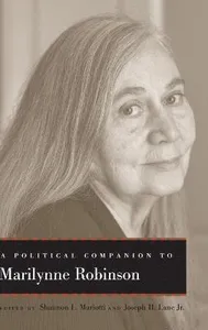 Political Companion to Marilynne Robinson