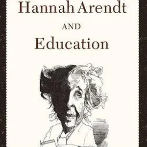 Hannah Arendt And Education