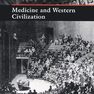 Medicine and Western Civilization