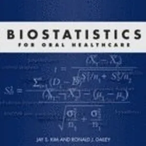 Biostatistics for Oral Healthcare