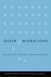 Queer Migrations