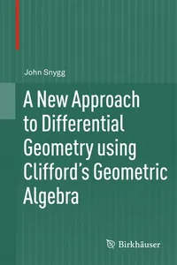 New Approach to Differential Geometry using Clifford's Geometric Algebra