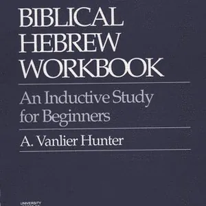 Biblical Hebrew Workbook