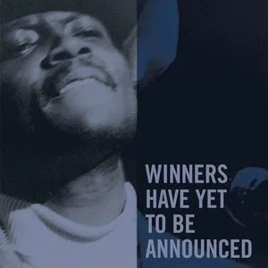 Winners Have Yet to Be Announced