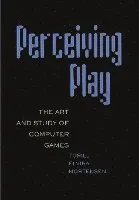 Perceiving Play