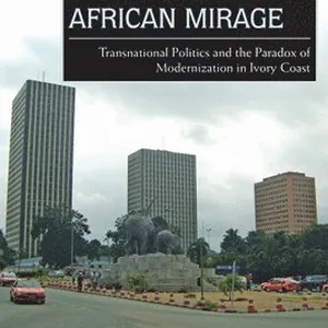 African Miracle, African Mirage