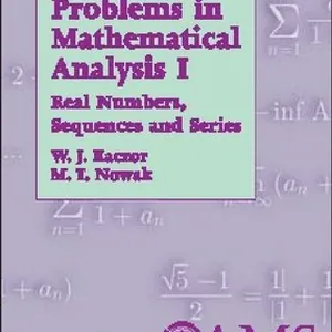 Problems in Mathematical Analysis I