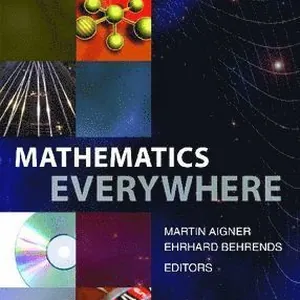 Mathematics Everywhere