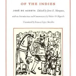 Natural and Moral History of the Indies