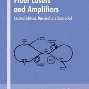 Rare-Earth-Doped Fiber Lasers and Amplifiers, Revised and Expanded